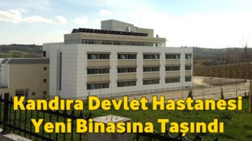 Kandıra Devlet Hastanesi Yeni Binasına Taşındı