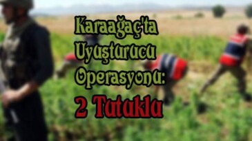 Karaağaç’ta Uyuşturucu Operasyonu: 2 Tutuklu